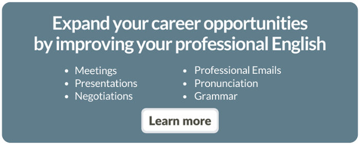 Expand your career opportunities by improving your professional English