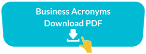 120+ Most Common Business Acronyms And Their Meaning Where Necessary