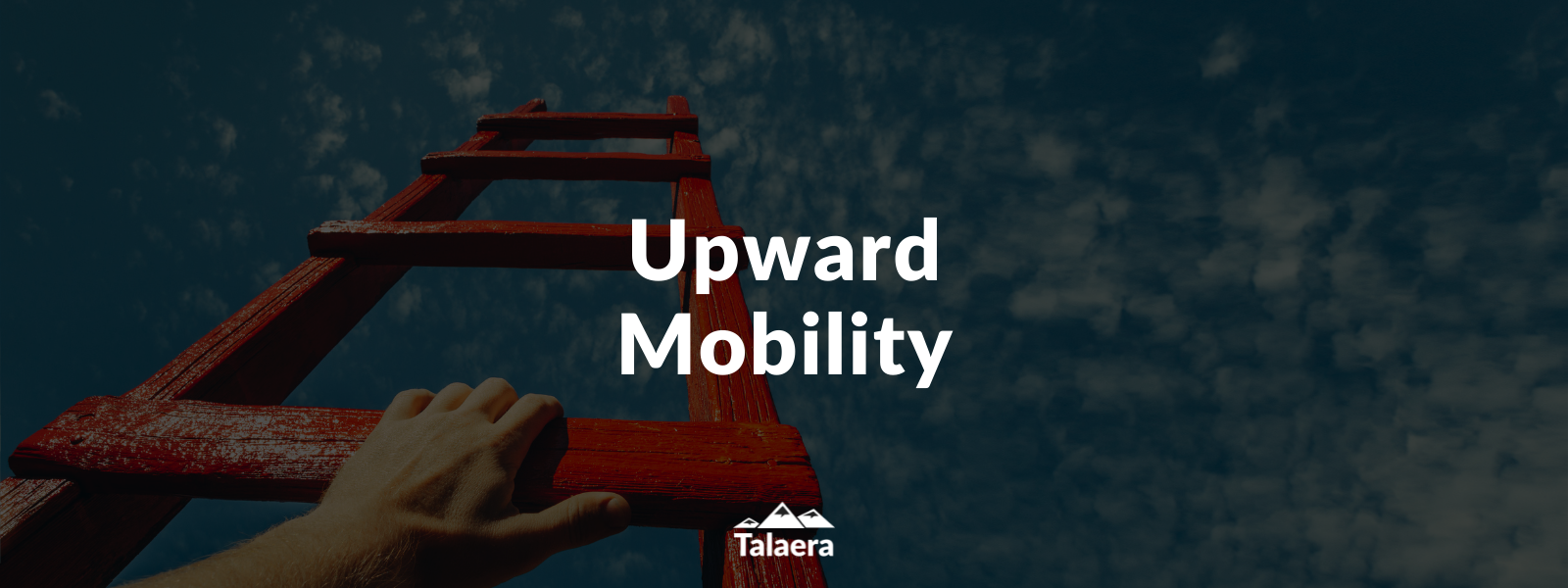 3 Steps To Developing A Successful Upward Mobility Plan