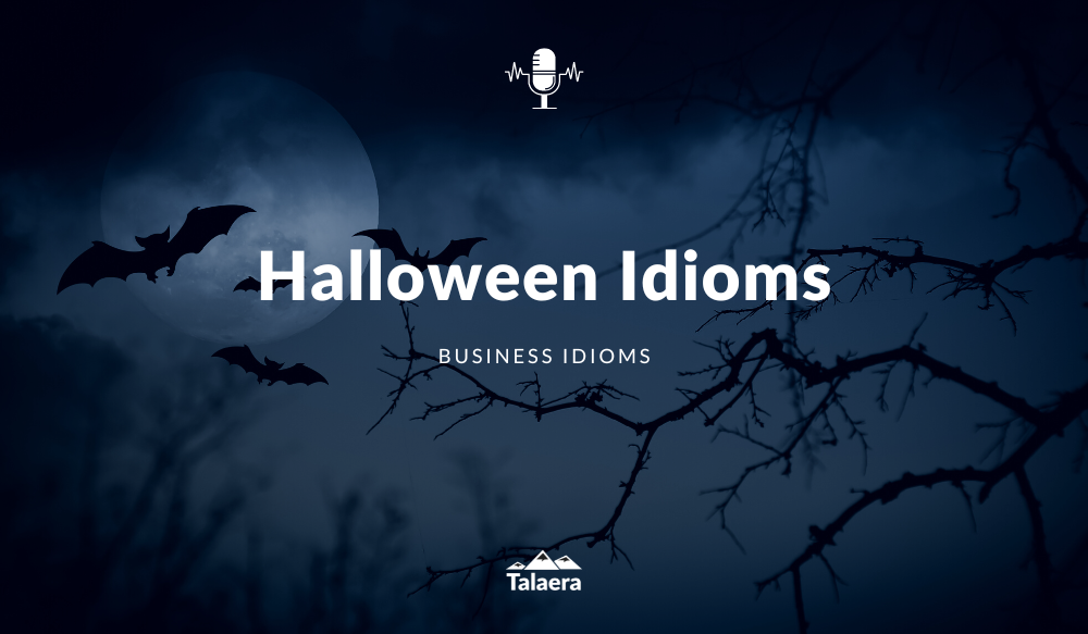 Halloween Idioms - Talaera Talks