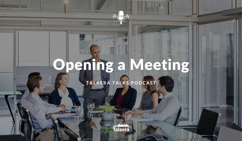 Opening a Meeting - Talaera Talks .png
