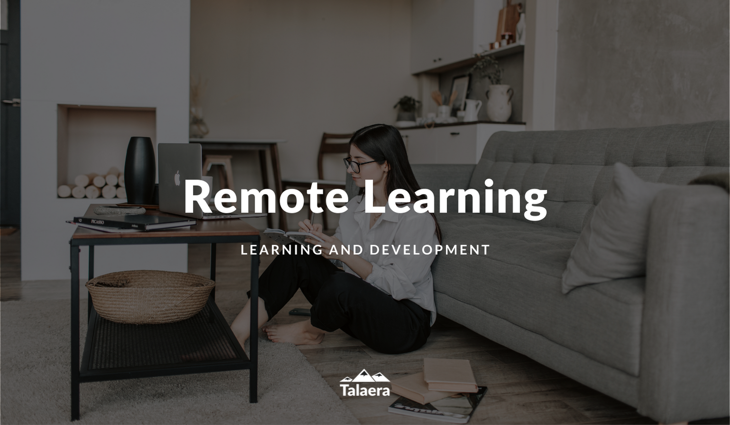 Remote Learning - E-training - Talaera Blog